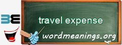WordMeaning blackboard for travel expense
